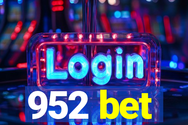 952 bet